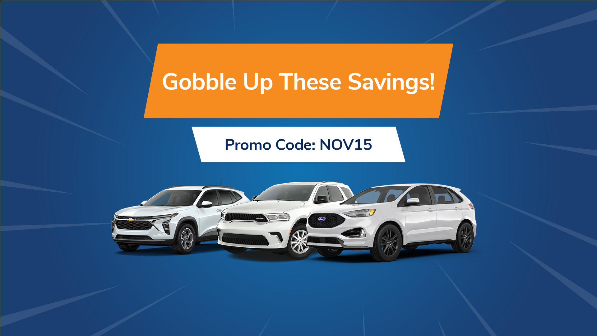 Gobble Up These Savings!